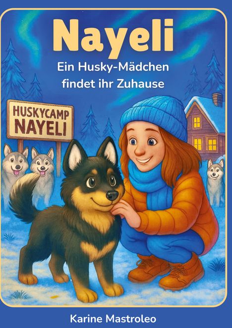 Karine Mastroleo: Nayeli, Buch