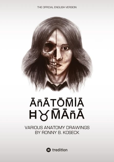 Ronny Bernd Koseck: Anatomia Humana: The official english Version, Buch