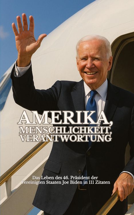 Leachim Sachet: Amerika, Menschlichkeit, Verantwortung, Buch