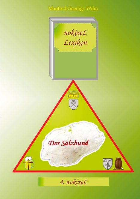 Text: "nokiϰeꓭ Lexikon", "Der Salzbund", "4. nokiϰeꓭ". Ein Buch, ein Dreieck mit Salzabbildung, gelb-grüner Hintergrund.