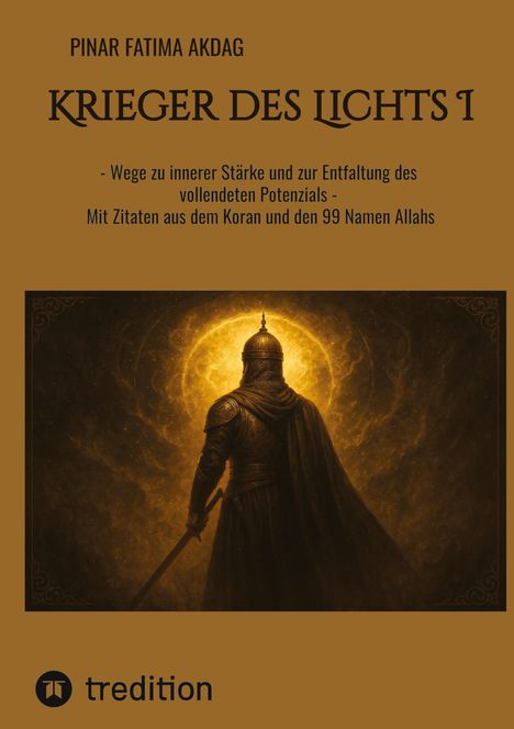 Pinar Fatima Akdag: Krieger des Lichts I, Buch