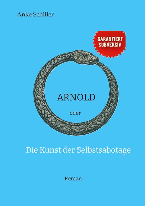 Anke Schiller: Arnold, Buch