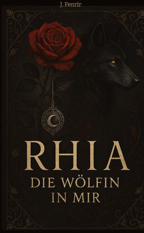 J. Fenrir: Rhia, Buch