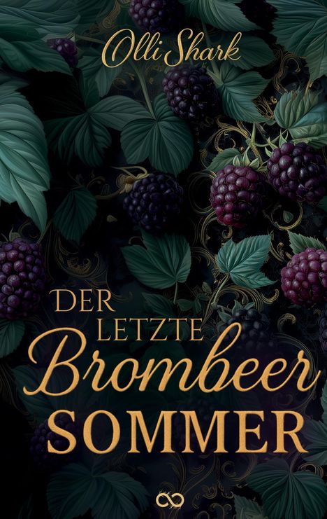 Olli Shark: Der letzte Brombeersommer, Buch