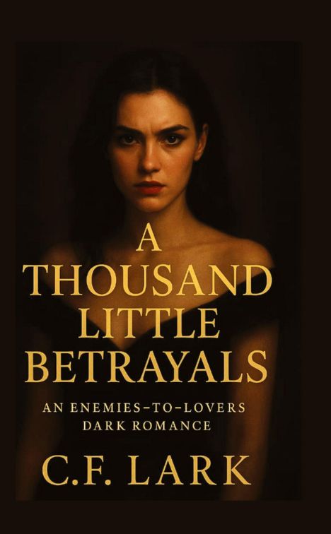 C. F. Lark: A thousand little betrayal, Buch