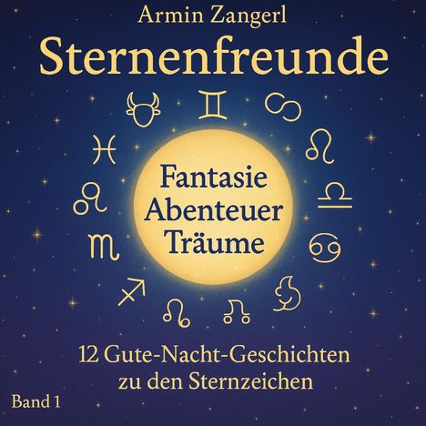 Armin Zangerl: Sternenfreunde, Buch