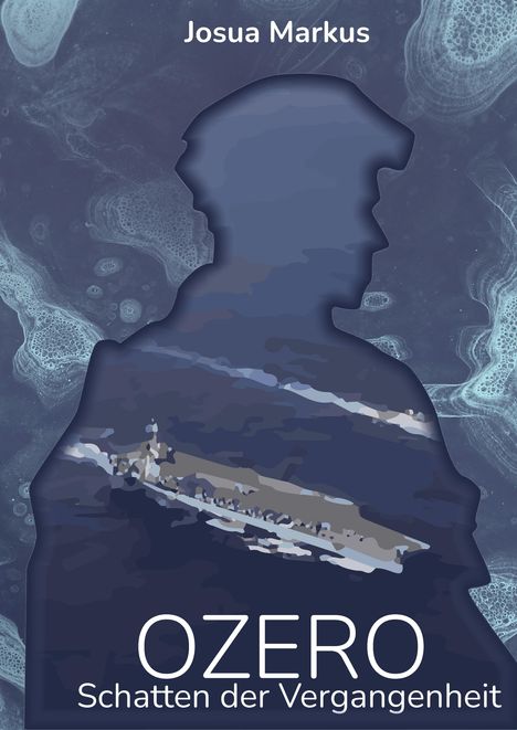 Text: "Josua Markus", "OZERO Schatten der Vergangenheit". Silhouette eines Profils vor abstraktem, blauem Hintergrund.