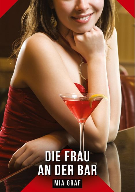 Mia Graf: Die Frau an der Bar, Buch