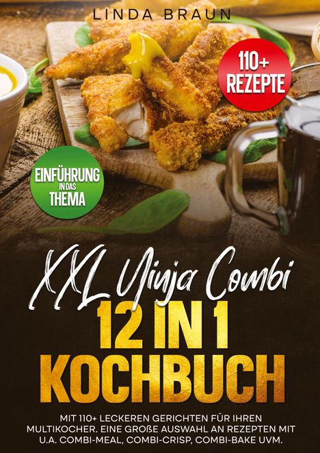 Linda Braun: XXL Ninja Combi 12 in 1 Kochbuch, Buch