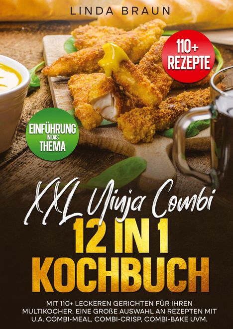 Linda Braun: XXL Ninja Combi 12 in 1 Kochbuch, Buch