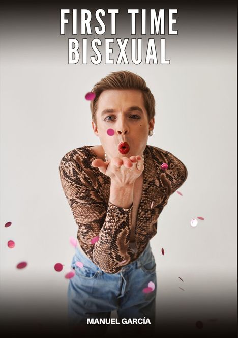 Manuel García: First Time Bisexual, Buch
