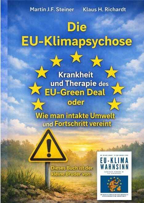 „Die EU-Klimapsychose“ in Gelb auf blauem Himmel, Kreis aus Sternen, Warnschild und Landschaft im Hintergrund.