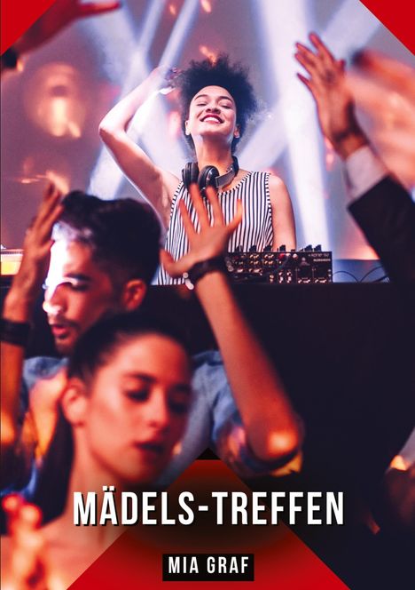 Mia Graf: Mädels-Treffen, Buch