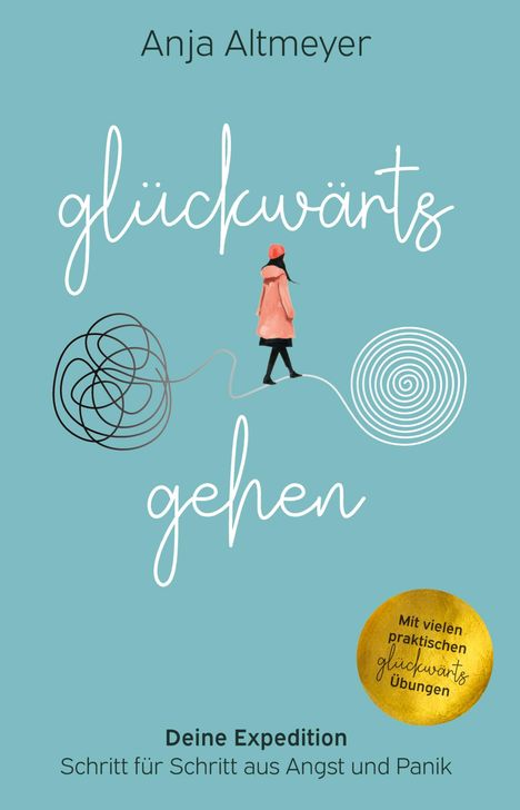 Anja Altmeyer: Glückwärts gehen, Buch