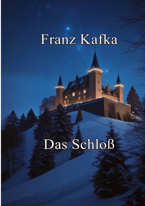Franz Kafka: Das Schloß, Buch