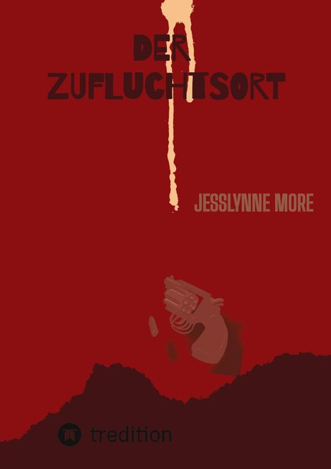 Jesslynne More: Der Zufluchtsort, Buch