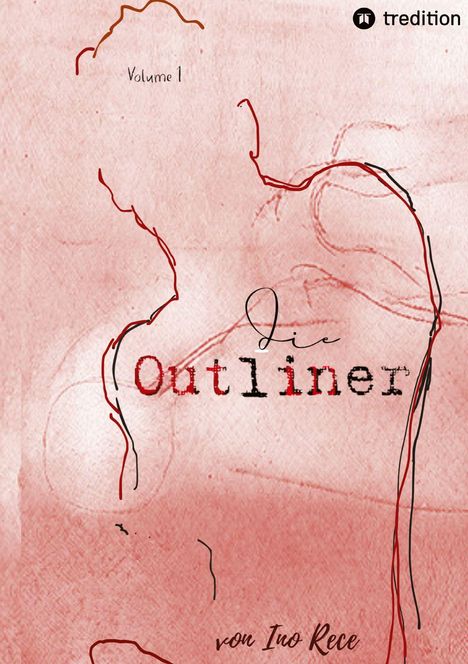 Ino Rece: Die Outliner Auftakt zur dystopischen New-Adult Trilogie Romance Spannung, Buch
