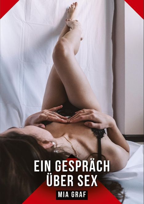 Mia Graf: Ein Gespräch über Sex, Buch