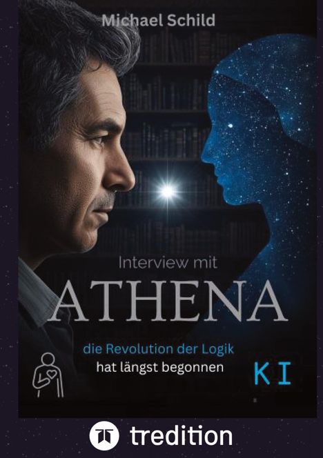 "Interview mit ATHENA: die Revolution der Logik hat längst begonnen." Ein Mann blickt ein blaues, sternenhaftes Profil an.