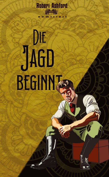 Text: "Die Jagd beginnt". Illustration eines Mannes in grüner Weste und roter Krawatte sitzt nachdenklich auf einer Kiste.