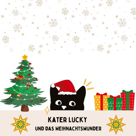 „Kater Lucky und das Weihnachtswunder“ steht unter einem Weihnachtsbaum, einem schwarzen Kater mit roter Mütze und Geschenken.