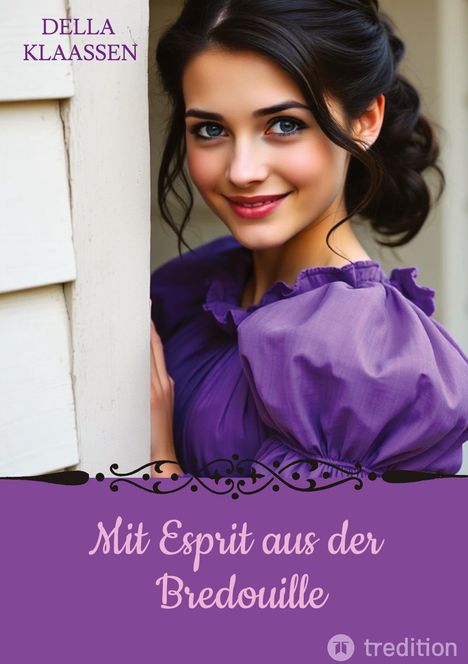 Oben links steht "DELLA KLAASSEN". Unten mittig "Mit Esprit aus der Bredouille". Eine lächelnde Frau in violettem Kleid.