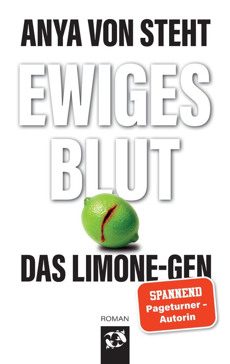 "EWIGES BLUT," "DAS LIMONE-GEN." Rote Bluttropfen auf Limette. Autorin: Anya von Steht. Text: Spannend, Pageturner-Autorin.