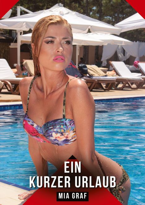 "Ein kurzer Urlaub" und "Mia Graf" sind die Texte. Eine Frau in einem bunten Bikini posiert am Pool.