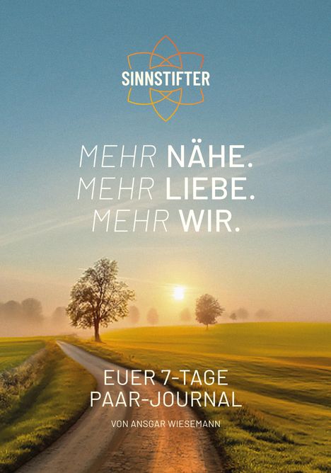 Mehr Nähe. Mehr Liebe. Mehr Wir. Euer 7-Tage Paar-Journal von Ansgar Wiesemann. Landschaft bei Sonnenuntergang.