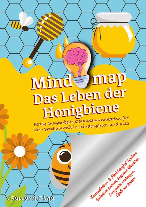 "Mind map Das Leben der Honigbiene. Fertig ausgearbeitete Gedankenlandkarten für die Vorschularbeit in Kindergarten und Kita."  
Illustration mit Bienen und Honig.