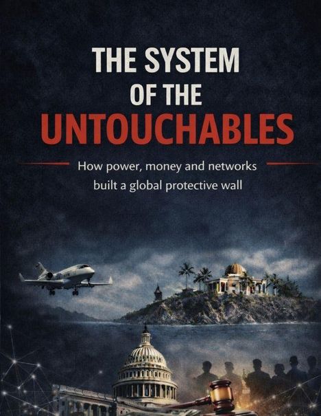 „THE SYSTEM OF THE UNTOUCHABLES: How power, money and networks built a global protective wall.“ Flugzeug, Insel, Gebäude.