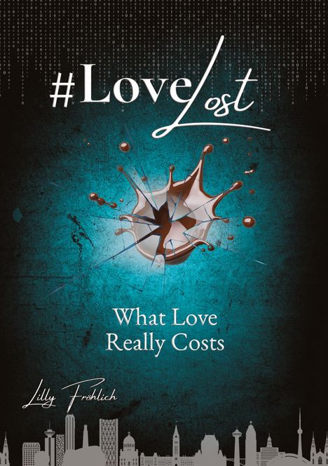 #LoveLost, What Love Really Costs. Illustration einer Glasscherbe, umgeben von blauer Textur und Stadtsilhouette.
