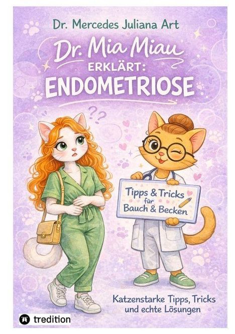 Dr. Mia Miau erklärt Endometriose. Tipps für Bauch & Becken. Illustration: Zwei katzenähnliche Figuren, eine als Ärztin.