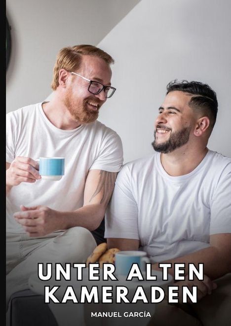 „UNTER ALTEN KAMERADEN“ von MANUEL GARCÍA. Zwei Personen in weißer Kleidung lächeln und trinken Kaffee.