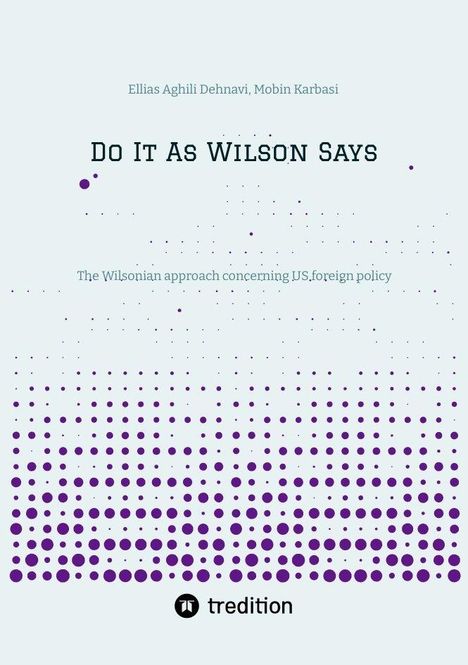 Titel: "Do It As Wilson Says". Autoren: Ellias Aghili Dehnavi, Mobin Karbasi. Violette Punkte füllen den unteren Bereich.