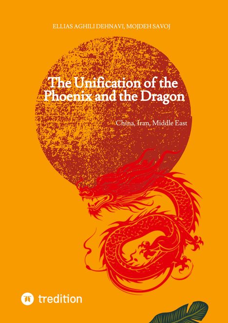 Buchtitel: The Unification of the Phoenix and the Dragon. Große rote Drachenillustration auf orangefarbenem Hintergrund.