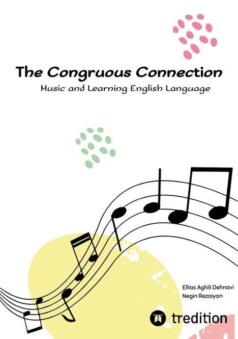 „The Congruous Connection: Music and Learning English Language”, Notenlinien mit bunten Punkten und pastellfarbenem Hintergrund.