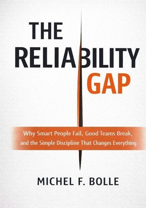"THE RELIABILITY GAP" in Schwarz und Orange, mit Untertitel und Autor Michel F. Bolle, auf weißem Hintergrund.
