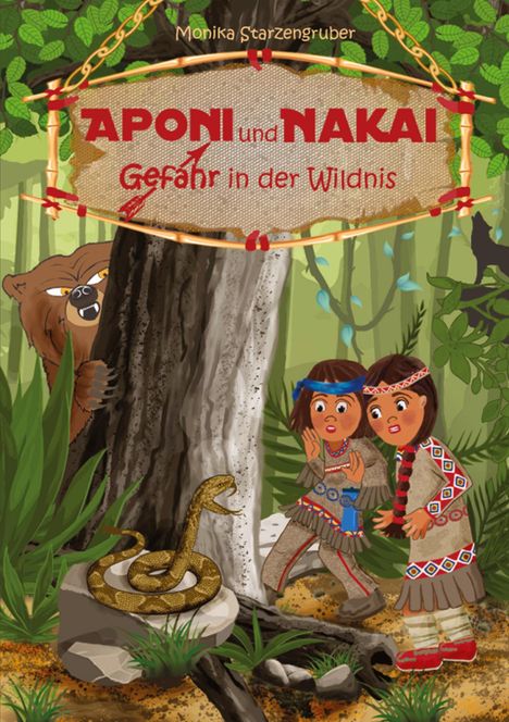 Text: "APONI und NAKAI Gefahr in der Wildnis". Illustration: Zwei Kinder in einem Wald mit einer Schlange und einem Bären.