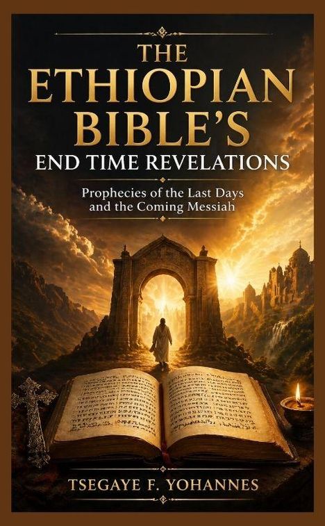 „The Ethiopian Bible’s End Time Revelations“ – Ein offenes Buch, schwebend unter einem goldenen Torbogen in einer fantasievollen Landschaft.