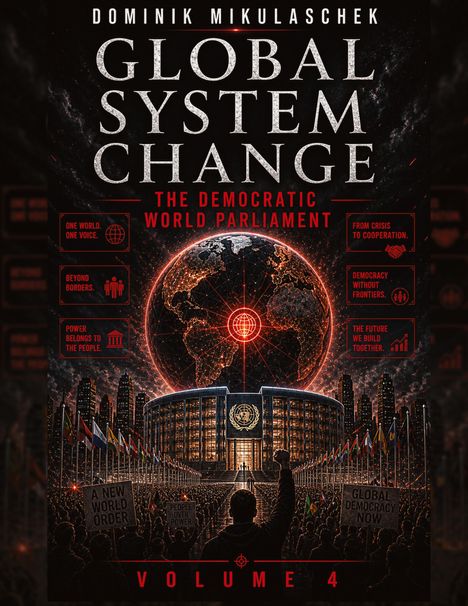 „GLOBAL SYSTEM CHANGE“ von Dominik Mikulaschek. Eine futuristische Szene mit Weltkugel, UNO-Gebäude und Menschenmenge.