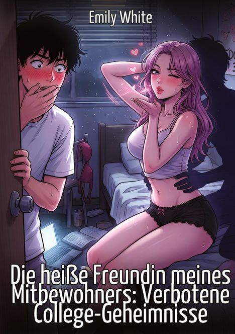 "Die heiße Freundin meines Mitbewohners: Verbotene College-Geheimnisse." Eine Illustration mit einem überraschten Mann und einer Frau.