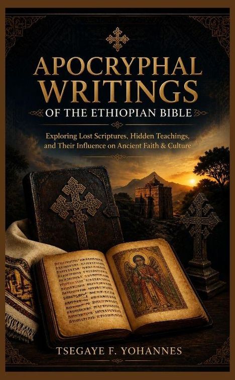 Buchtitel: "Apocryphal Writings of the Ethiopian Bible". Alte Schriftrolle und Ikone vor einem Sonnenuntergang.