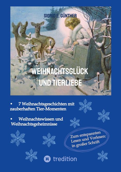 "WEIHNACHTSGLÜCK UND TIERLIEBE" von Sigrid E. Günther. Illustration mit Rehen im Schnee, Mensch auf Schlitten.
