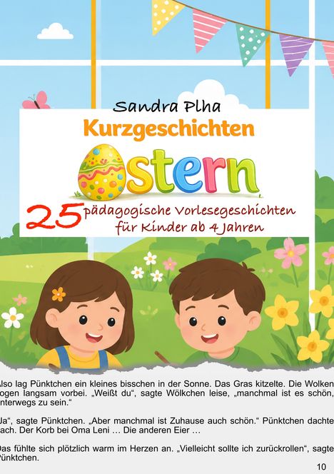 Titel: Sandra Plha - Kurzgeschichten Ostern. Zwei lächelnde Kinder in einem blühenden Garten. Stimmung fröhlich und bunt.