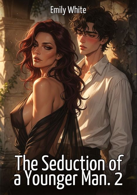 "Emily White", "The Seduction of a Younger Man. 2". Zwei Personen in intensiver Stimmung, stilvolle Illustration.