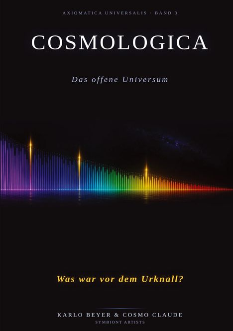 "Was war vor dem Urknall?" Farbspektrum mit leuchtenden bunten Linien auf schwarzem Hintergrund.