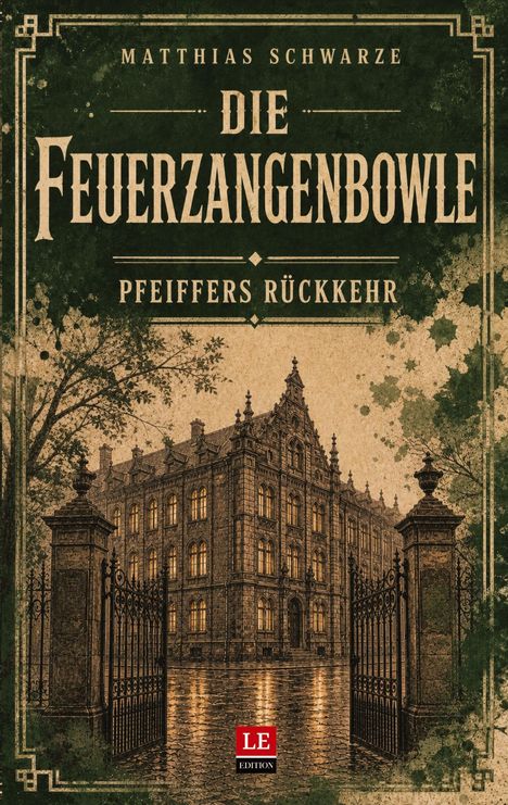 „Matthias Schwarze, Die Feuerzangenbowle, Pfeiffers Rückkehr.“ Vintage-Illustration eines alten Gebäudes hinter Toren.