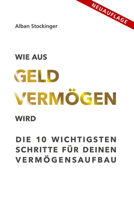 "Wie aus Geld Vermögen wird" zeigt die goldenen Wörter "Geld" und "Vermögen". Oben steht "Neueauflage".