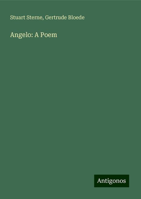 Stuart Sterne: Angelo: A Poem, Buch